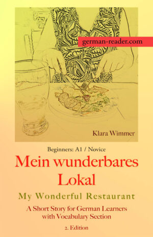 Klara Wimmer: Mein Wunderbares Lokal - Short Story