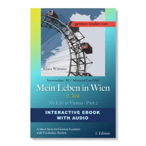 Klara Wimmer: Mein Leben in Wien, 2. Teil - Interactive Ebook with Audio