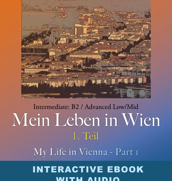 Klara Wimmer: Mein Leben in Wien - 1. Teil, Interactive Ebook + Audio