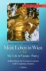 Klara Wimmer: Mein Leben in Wien, 3. Teil - A Short Story Part 3