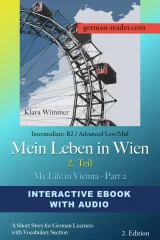 Klara Wimmer: Mein Leben in Wien, 2. Teil - Interactive Ebook with Audio